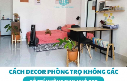 Cách decor phòng trọ không gác – hướng dẫn trang trí & bố trí không gian nhỏ đẹp, tiện nghi