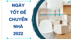 Ngày Tốt Để Chuyển Nhà Trong Năm 2022