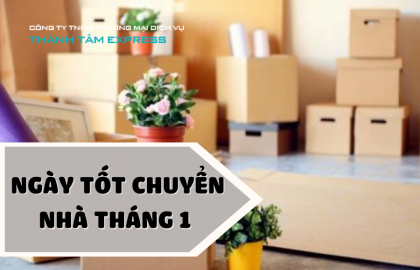 Chọn Ngày Tốt Chuyển Nhà Tháng 1 
