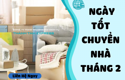Ngày Tốt Nhất Chuyển Nhà Vào Tháng 2