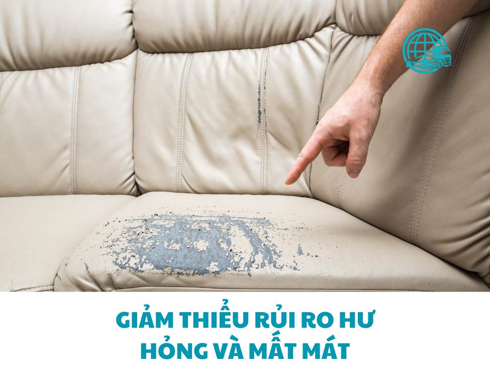 Giảm thiểu rủi ro hư hỏng và mất mát