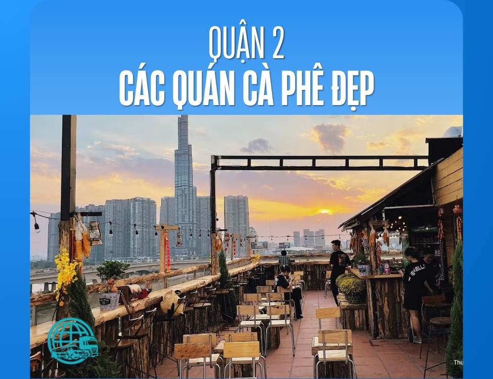 các quán cà phê đẹp ở quận 2