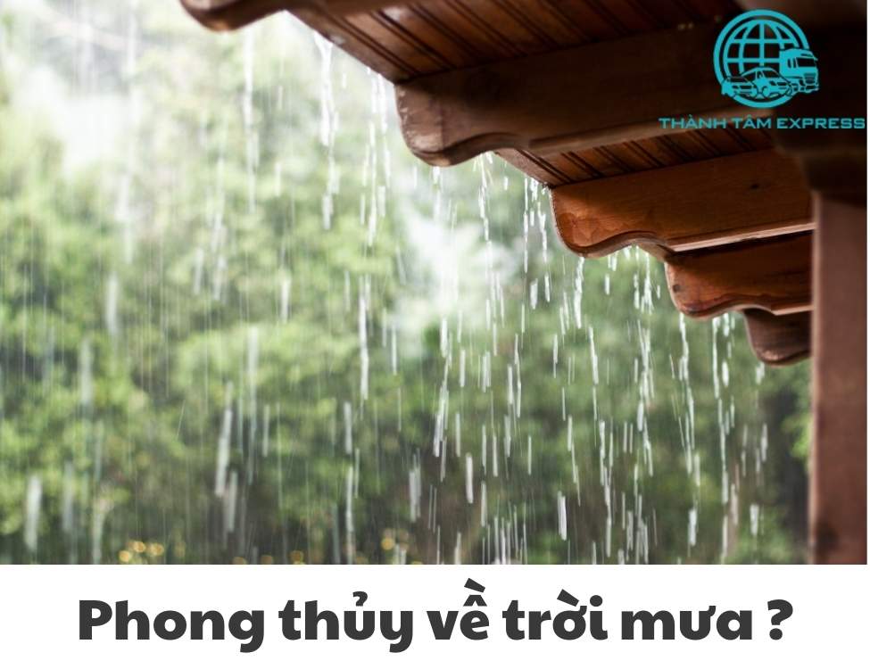 phong thủy về trời mưa