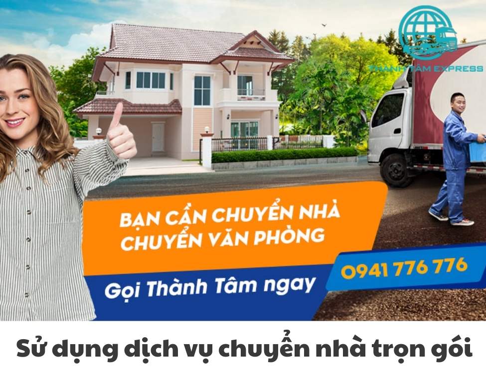 sử dụng dịch vụ chuyển nhà trọn gói