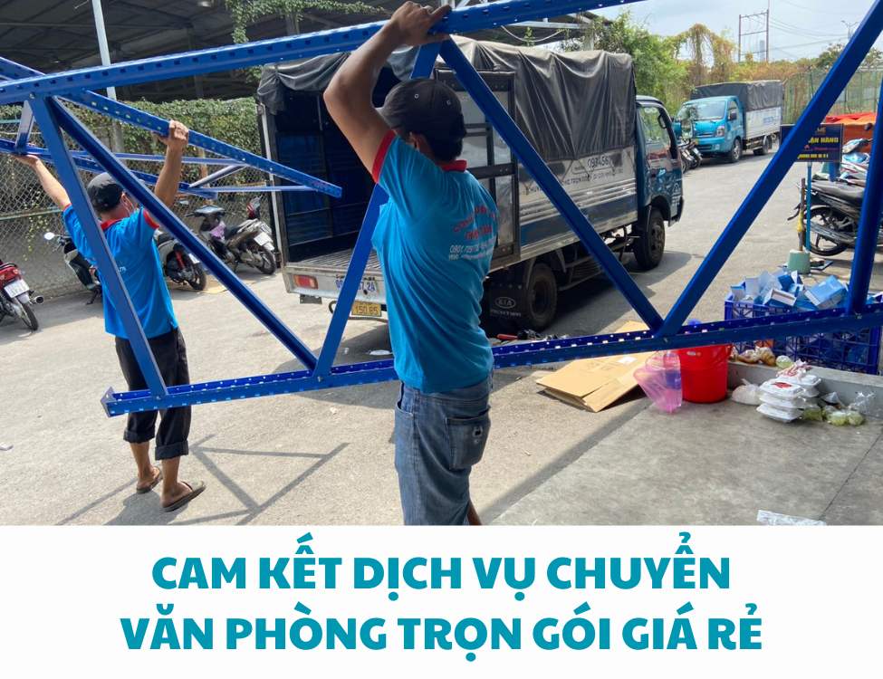 Cam kết dịch vụ chuyển văn phòng trọn gói giá rẻ