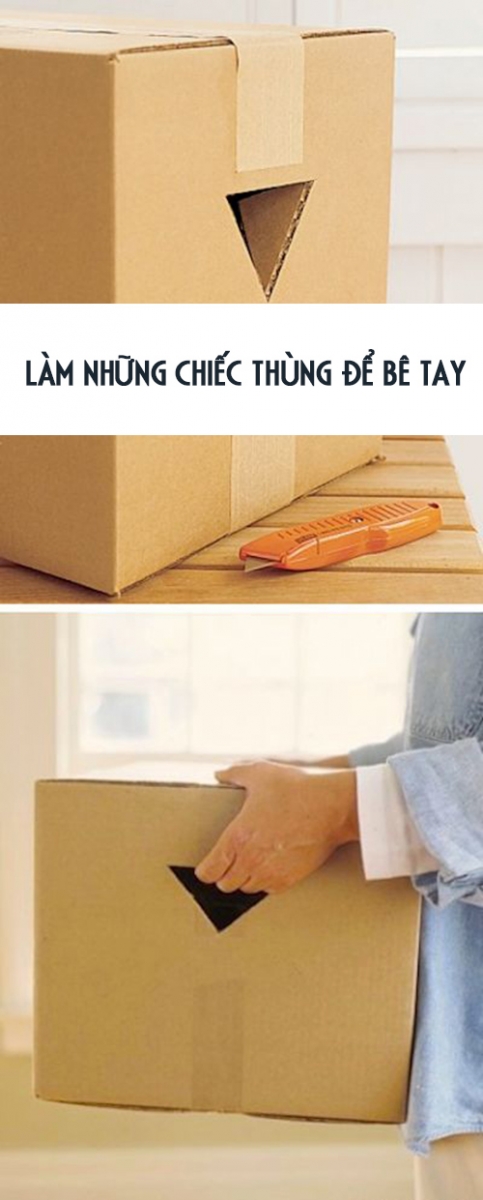 Tự làm những chiếc thùng để bê tay mỗi khi di chuyển đồ.