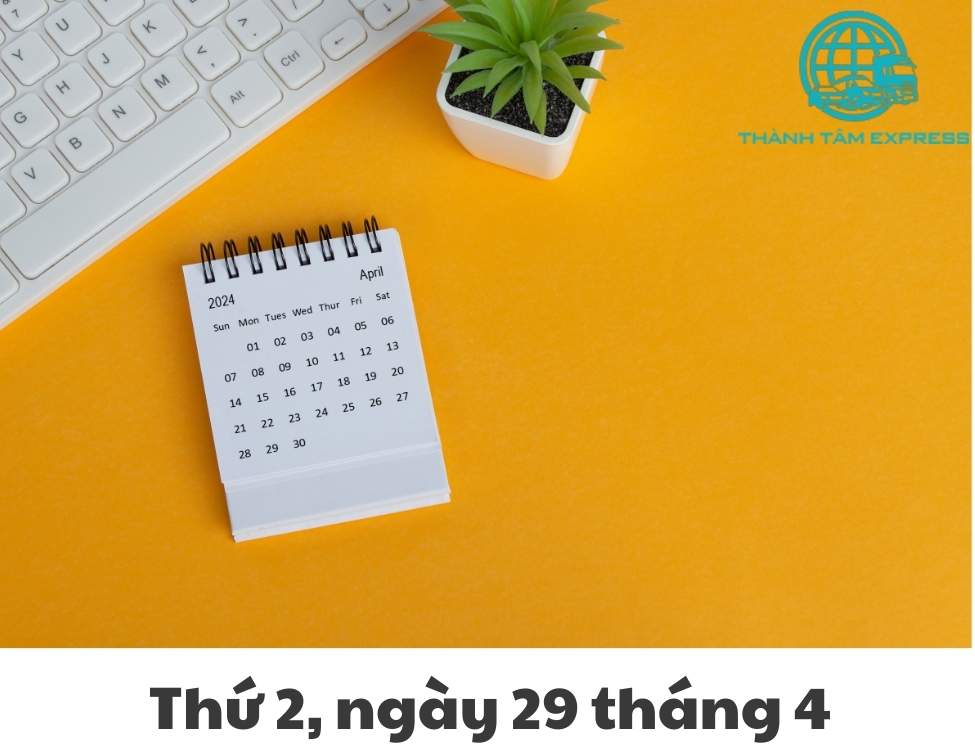 Thứ 2, ngày 29 tháng 4 năm 2024