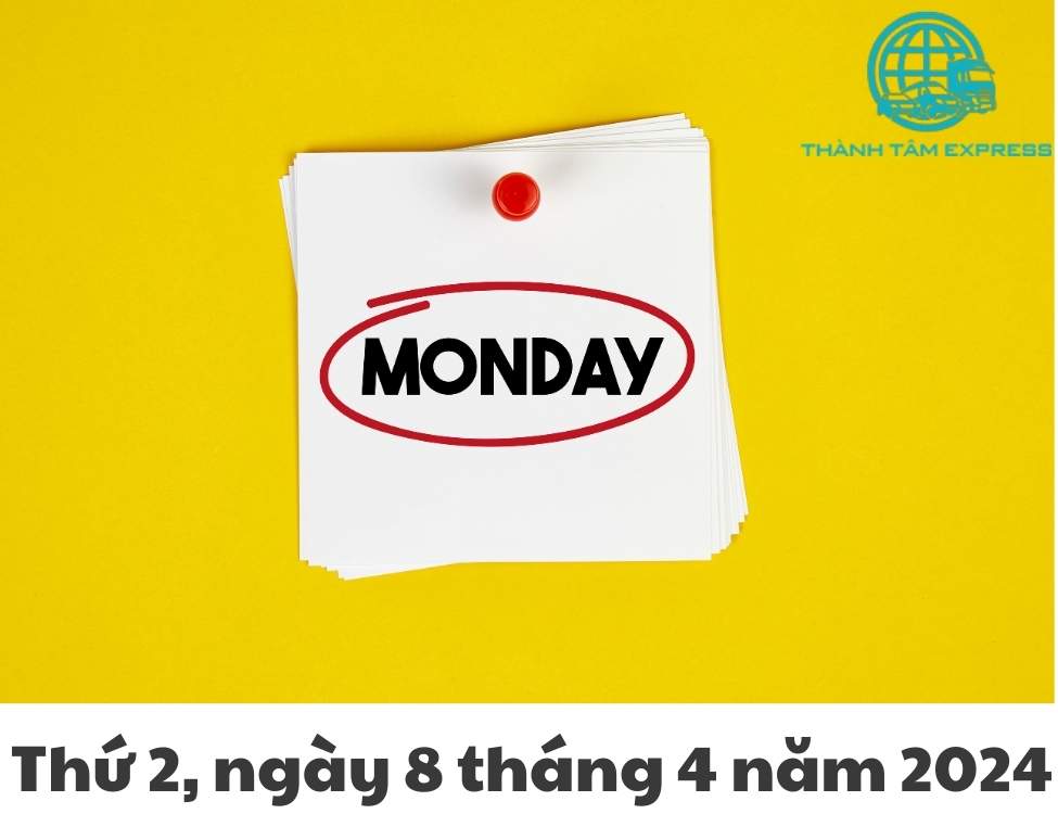 Thứ 2, ngày 8 tháng 4 năm 2024