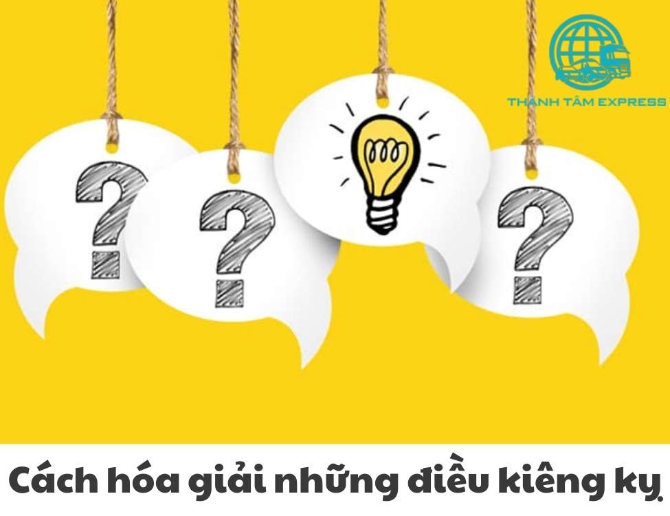Cách hóa giải những điều kiêng kỵ