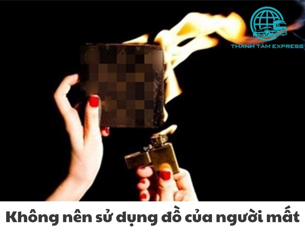Không nên sử dụng đồ của người đã chết
