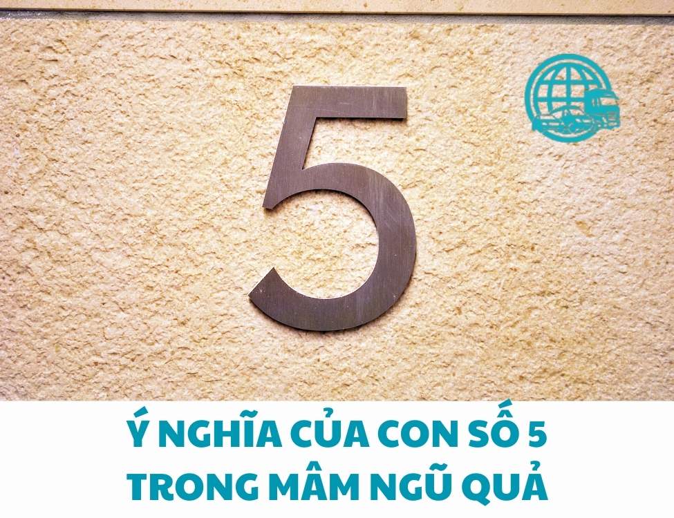 Ý nghĩa của con số 5 trong mâm ngũ quả nhập trạch