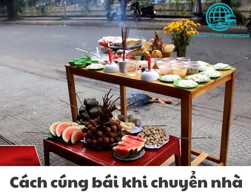 Cách cúng bái khi chuyển nhà tháng 7 âm